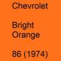 Preview: Chevrolet, Bright Orange, 86 (1974).